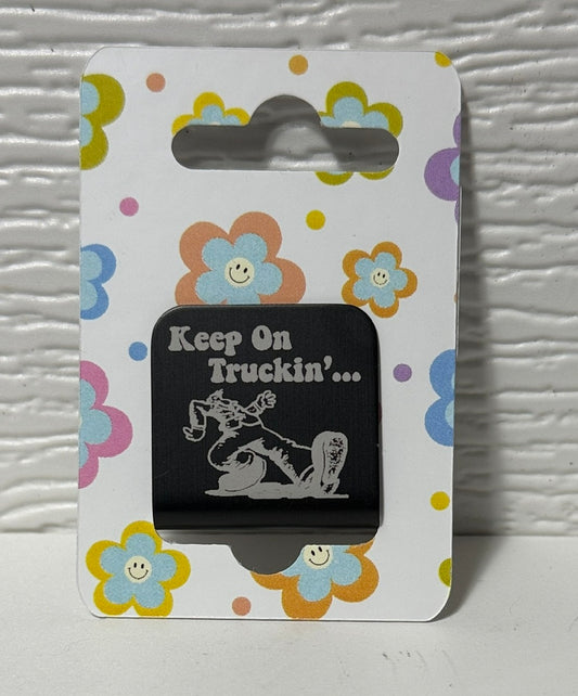 Keep On Truckin'